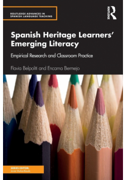 Spanish Heritage Learners' Emerging Literacy