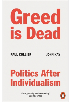 Greed Is Dead