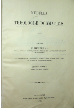 Medulla Theologiae Dogmaticae 1908 r