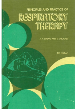 Principles And Practice of Respiratory Therapy