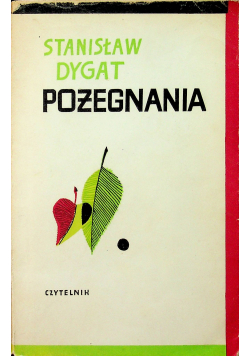 Pożegnania plus autograf Dygata