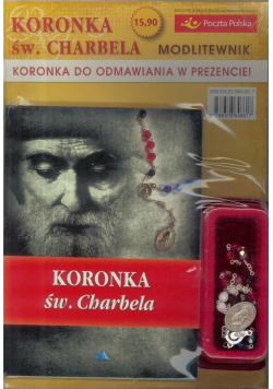 Koronka do św. Charbela - Modlitewnik