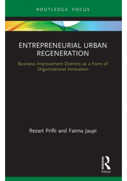 Entrepreneurial Urban Regeneration