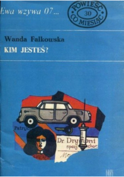 Ewa wzywa 07 Kim jesteś