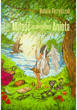 Miłość na skrzydłach Anioła