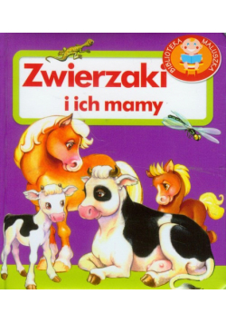 Zwierzaki i ich mamy