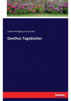 Goethes Tagebücher