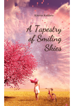 A Tapestry of Smiling Skies