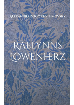 Raelynns Löwenherz