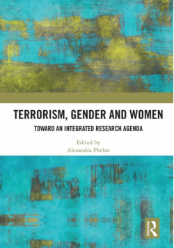 Terrorism, Gender and Women