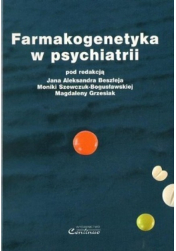 Farmakogenetyka w psychiatrii