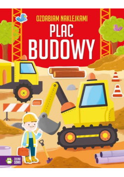 Ozdabiam naklejkami Plac budowy