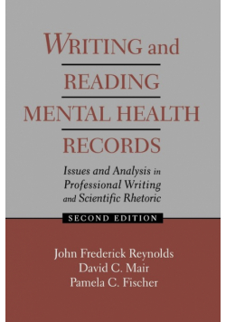Writing and Reading Mental Health Records