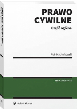 Prawo cywilne. Część ogólna