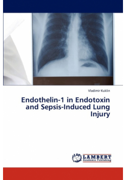 Endothelin-1 in Endotoxin and Sepsis-Induced Lung Injury