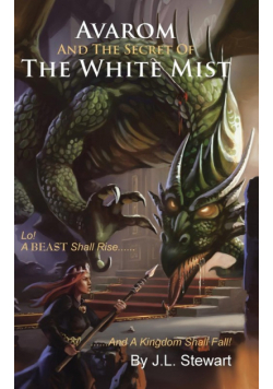 Avarom and the Secret of the White Mist