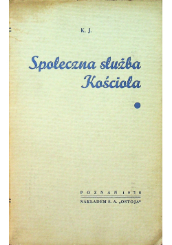 Społeczna służba kościoła 1938 r.