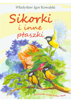 Sikorki i inne ptaszki