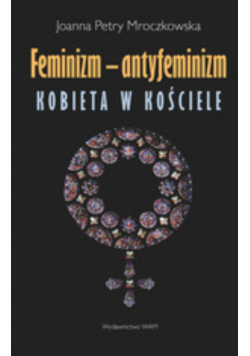Petry- Mroczkowska  - Feminizm - antyfeminizm