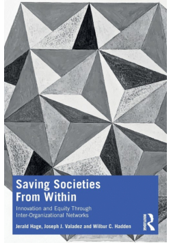 Saving Societies From Within