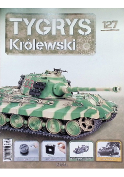 Kolekcja Tygrys Królewski Czołg Nr 127 / 23