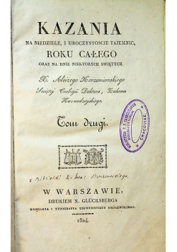 Kazania na niedziele i uroczystoscie tajemnic roku całego Tom II 1824 r