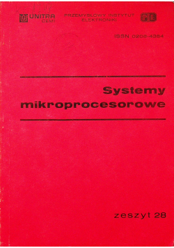 Systemy mikroprocesorowe Zeszyt 28