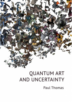 Quantum Art & Uncertainty