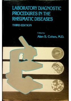 Laboratory Diagnostic Procedures in the Pheumatic Diseases
