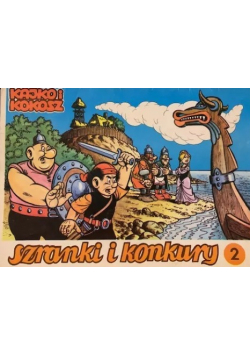 Kajko i Kokosz Szranki i konkury tom 2