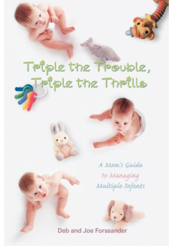 Triple the Trouble, Triple the Thrills