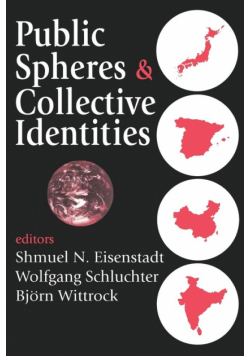 Public Spheres and Collective Identities