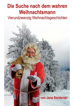 Die Suche nach dem wahren Weihnachtsmann