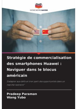 Stratégie de commercialisation des smartphones Huawei