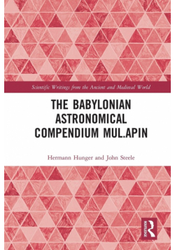 The Babylonian Astronomical Compendium MUL.APIN