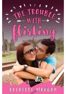 The Trouble with Flirting