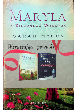 Maryla z Zielonego Wzgórza / Między mną a czereśnią NOWA