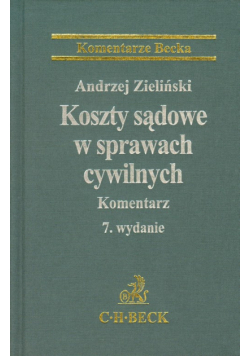Koszty sądowe w sprawach cywilnych Komentarz