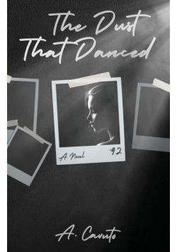 The Dust That Danced