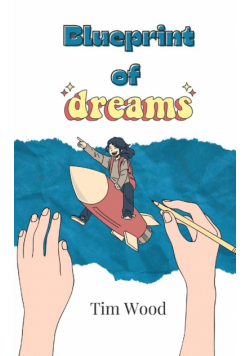 Blueprint of Dreams