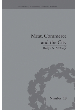 Meat, Commerce and the City