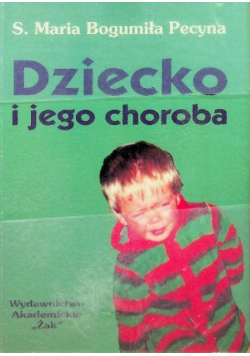 Dziecko i jego choroba