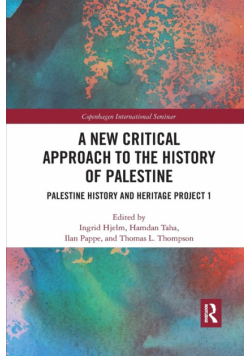 A New Critical Approach to the History of Palestine