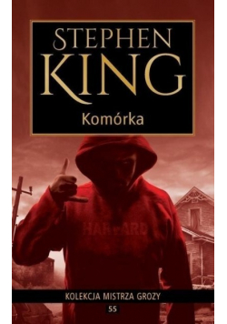 Kolekcja mistrza grozy Tom 55 Komórka