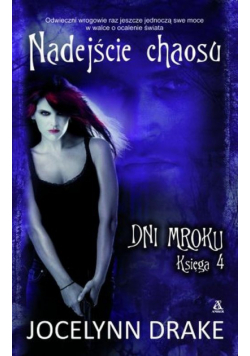 Nadejście chaosu 4
