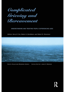Complicated Grieving and Bereavement