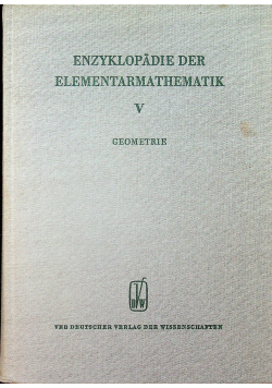 Enzyklopadie der Elementarmathematik V Geometrie