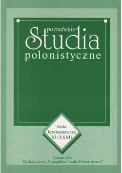 Poznańskie Studia Polonistyczne Seria Językoznawcza XI XXXI