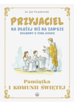 Przyjaciel na dłużej niż na zawsze
