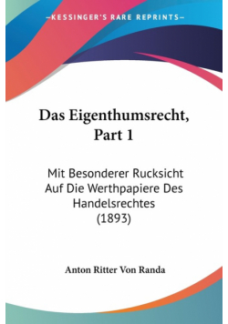 Das Eigenthumsrecht, Part 1